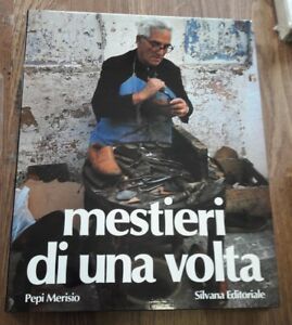 Mestieri Di Una Volta