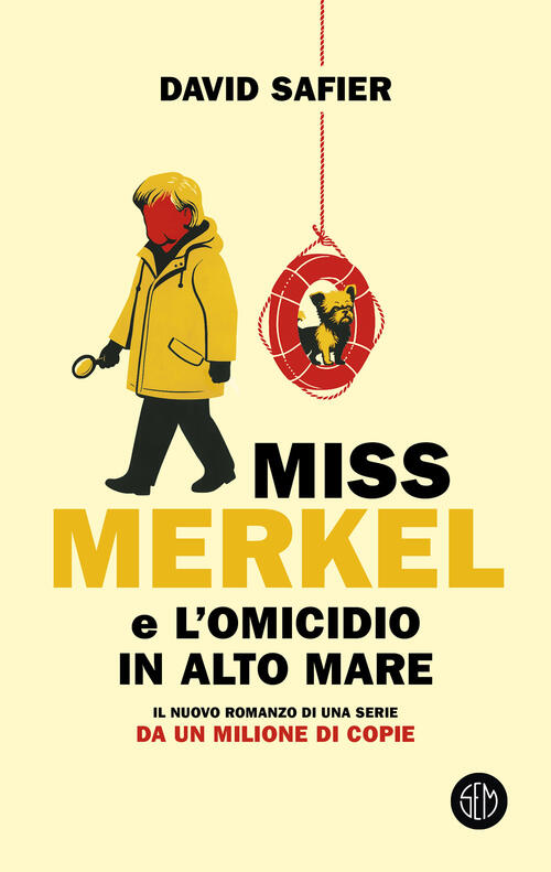 Miss Merkel E L'omicidio In Alto Mare David Safier Sem …