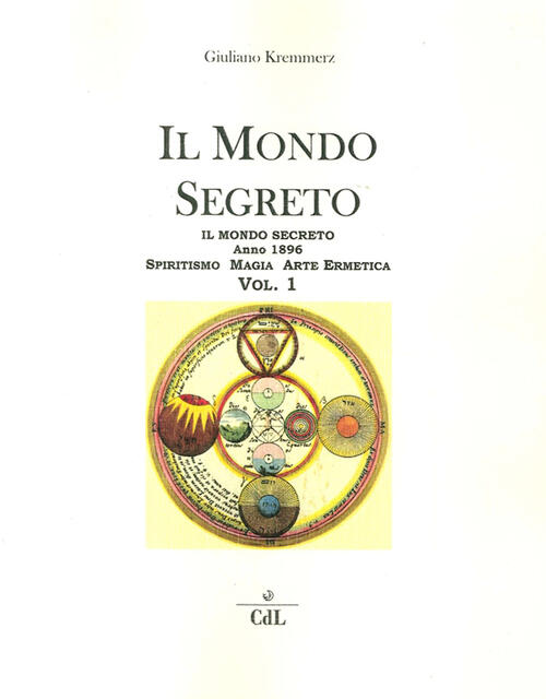 Mondo Segreto Giuliano Kremmerz Cerchio Della Luna 2015