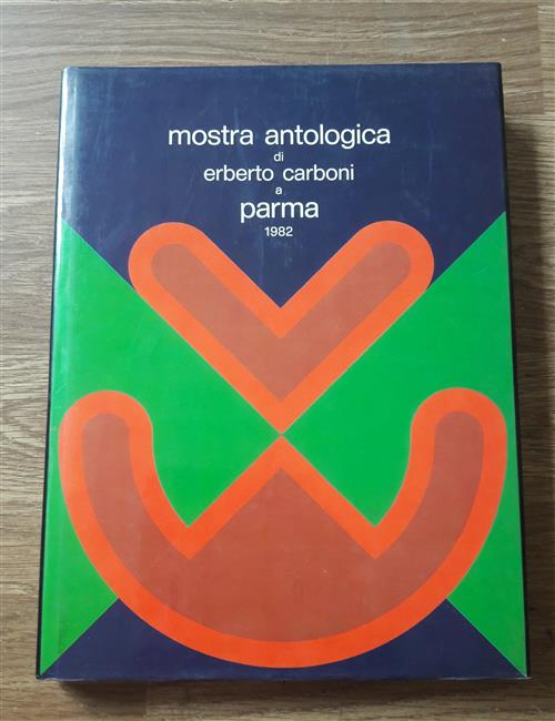 Mostra Antologica Di Erberto Carboni A Parma 1982