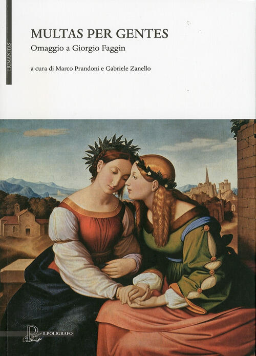 Multas Per Gentes. Omaggio A Giorgio Faggin