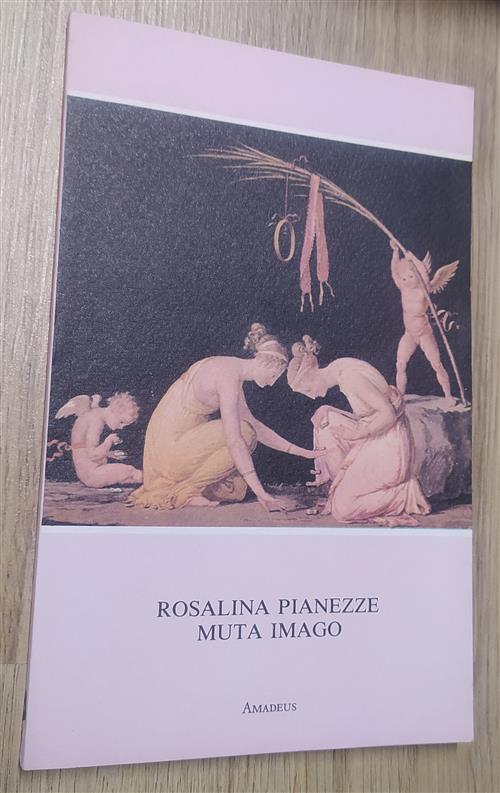 Muta Imago Rosalina Pianezze Amadeus 1989