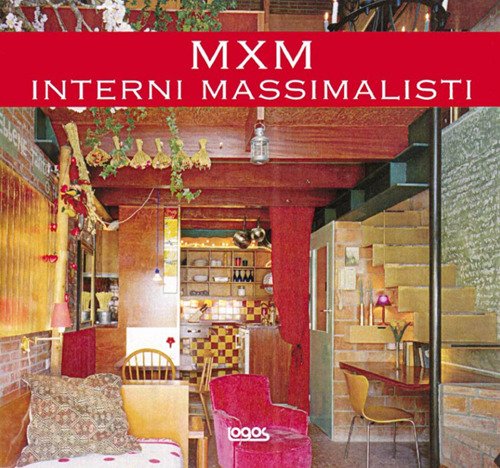 Mxm Interni Massimalisti