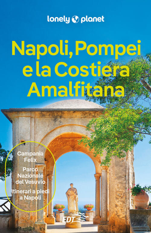 Napoli, Pompei E La Costiera Amalfitana