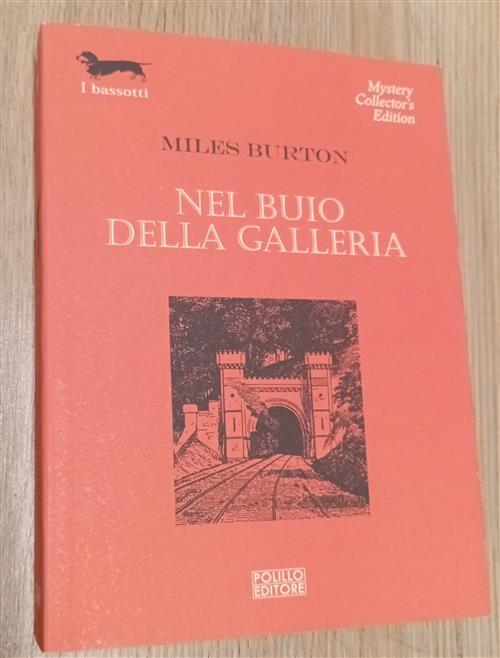 Nel Buio Della Galleria