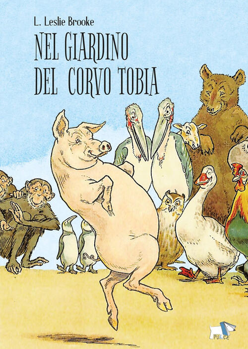 Nel Giardino Del Corvo Tobia Leonard Leslie Brooke Pulce 2023