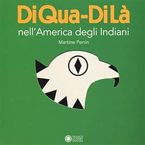 Nell'america Degli Indiani. Diqua-Dila