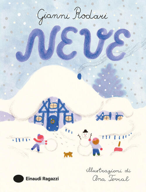 Neve Gianni Rodari Einaudi Ragazzi 2025