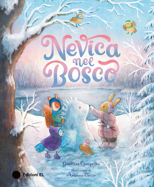 Nevica Nel Bosco Giuditta Campello El 2025