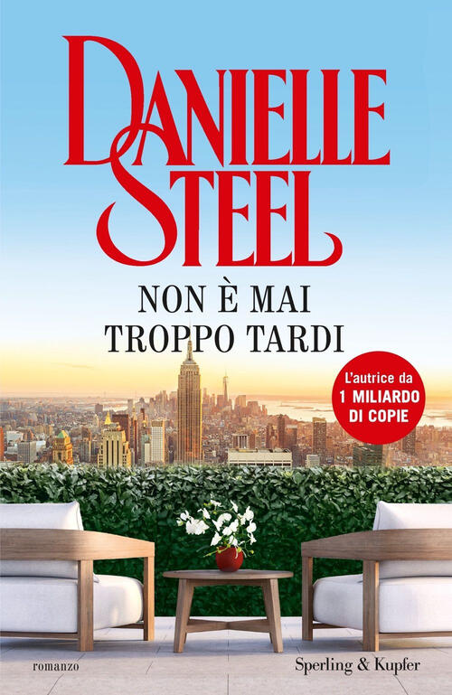Non E Mai Troppo Tardi Danielle Steel Sperling & Kupfer …