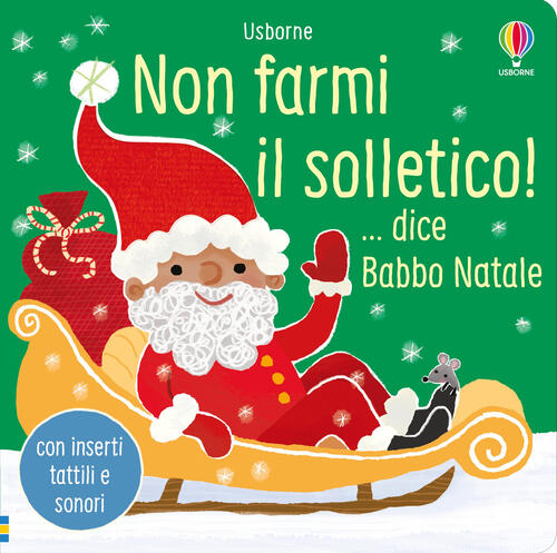 Non Farmi Il Solletico! . Dice Babbo Natale. Ediz. A …