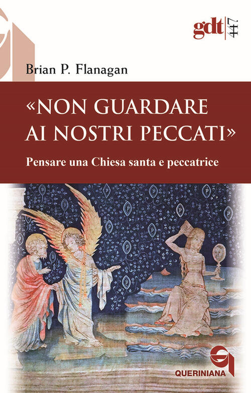 Non Guardare Ai Nostri Peccati, Pensare Una Chiesa Santa E …