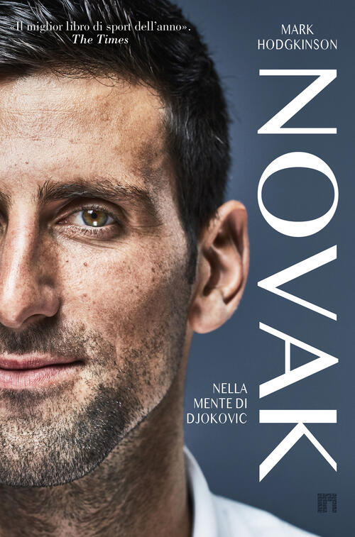 Novak. Nella Mente Di Djokovic