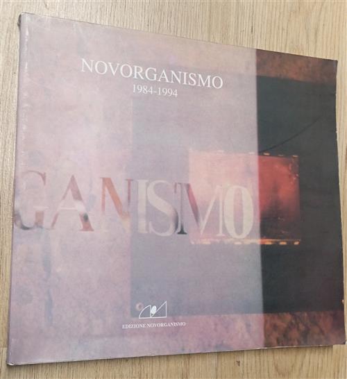 Novorganismo 1984-1994
