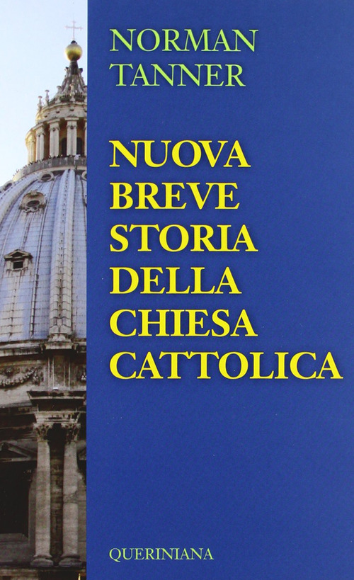 Nuova Breve Storia Della Chiesa Cattolica