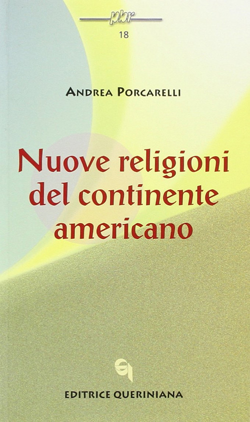 Nuove Religioni Del Continente Americano