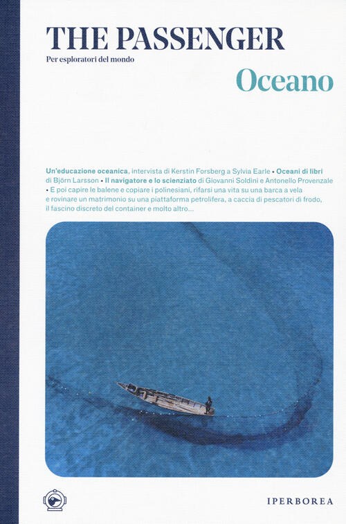 Oceano. The Passenger. Per Esploratori Del Mondo Iperborea 2022