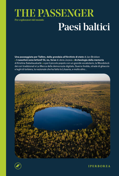 Paesi Baltici. The Passenger. Per Esploratori Del Mondo