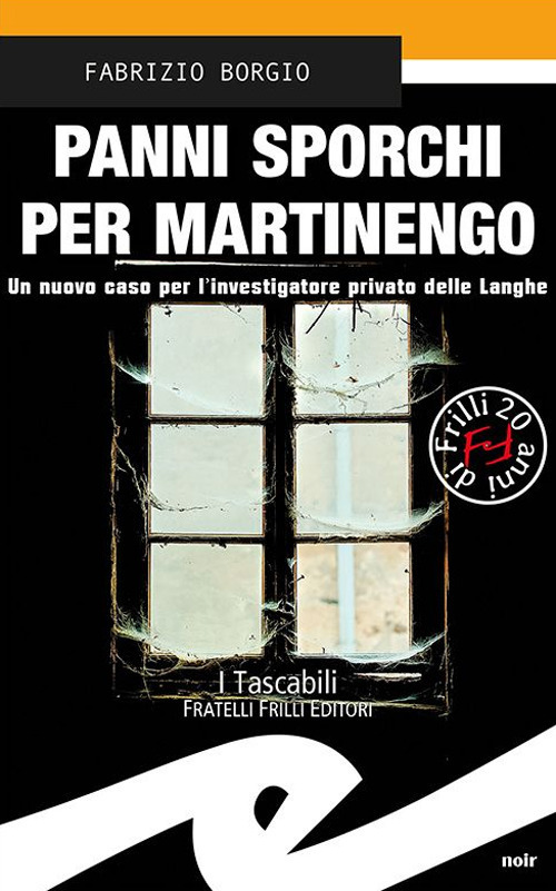 Panni Sporchi Per Martinengo. Un Nuovo Caso Per L'ispettore Privato …