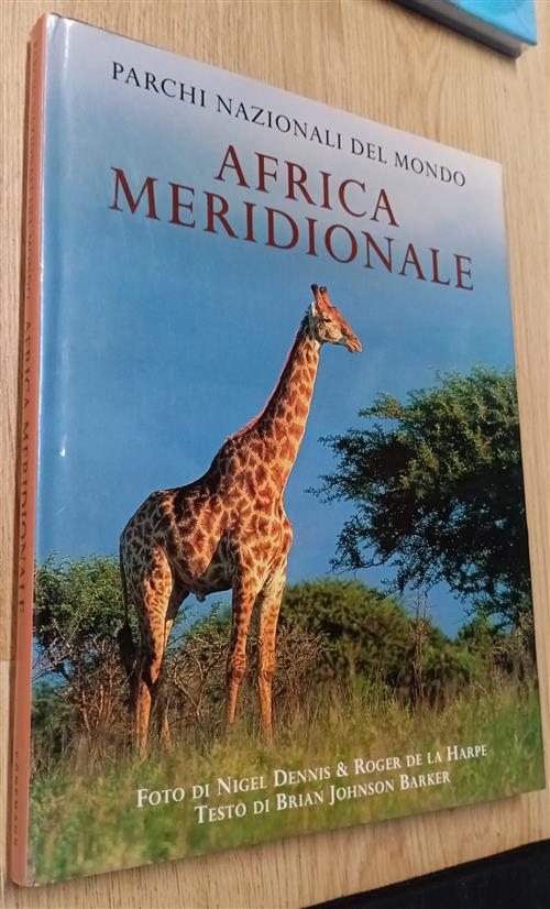 Parchi Nazionali Del Mondo. Africa Meridionale