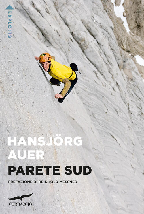 Parete Sud Hansjörg Auer Corbaccio 2024