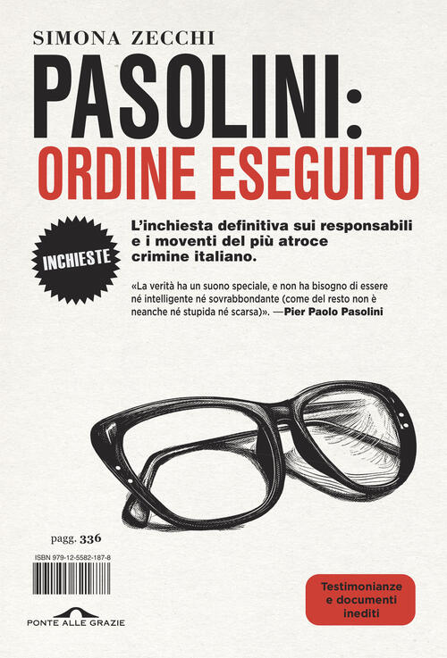 Pasolini: Ordine Eseguito Simona Zecchi Ponte Alle Grazie 2025