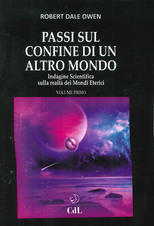 Passi Sul Confine Di Un Altro Mondo. Vol. 1 Robert …