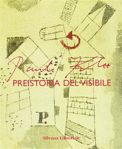 Paul Klee. Preistoria Del Visibile Clement Greenberg Silvana 1996