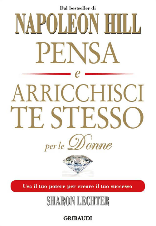 Pensa E Arricchisci Te Stesso Per Le Donne. Usa Il …