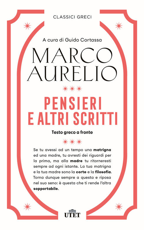 Pensieri E Altri Scritti Marco Aurelio Utet 2025