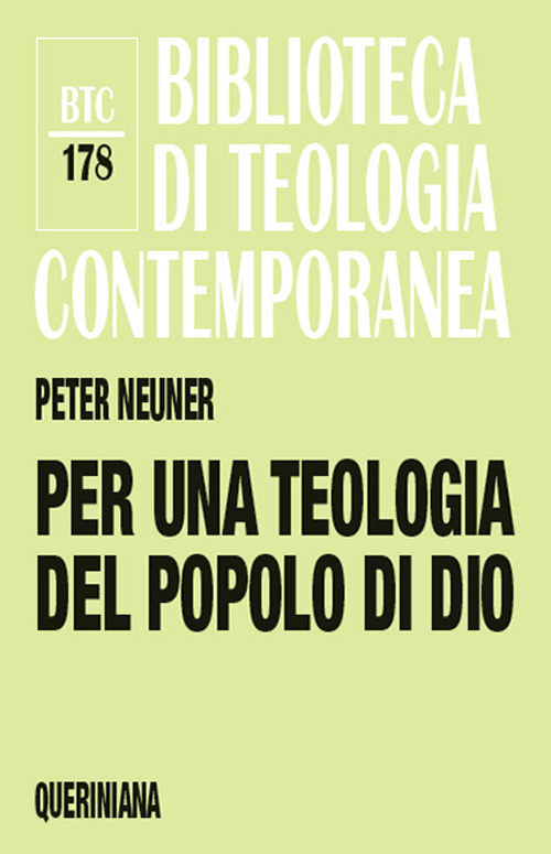 Per Una Teologia Del Popolo Di Dio Peter Neuner Queriniana …