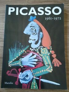 Picasso 1961-1972 Marsilio 2002