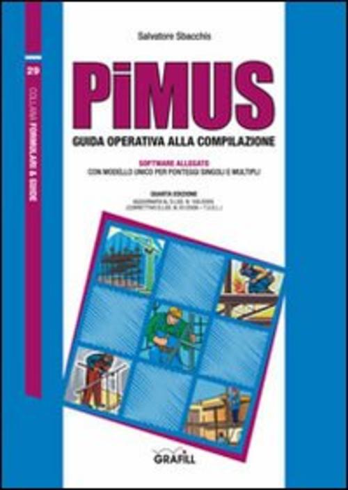 Pimus. Guida Operativa Alla Compilazione. Con Contenuto Digitale Per Download …