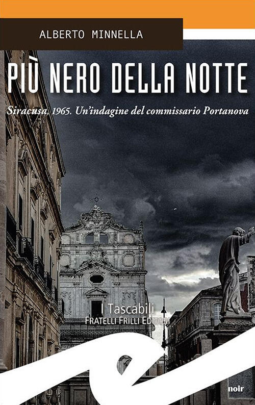 Piu Nero Della Notte. Sicarusa, 1965. Un'indagine Del Commissario Portanova …