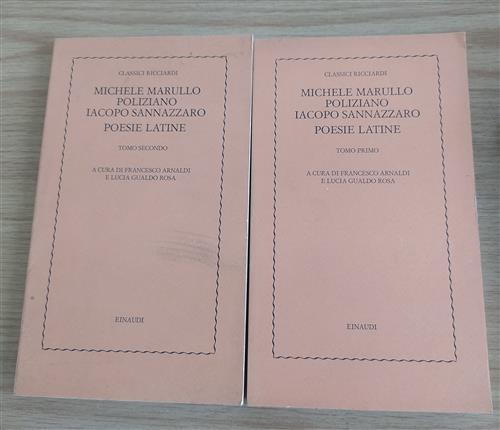 Poesie Latine. Michele Marullo Poliziano, Iacopo Sannazzaro. Classici Ricciardi