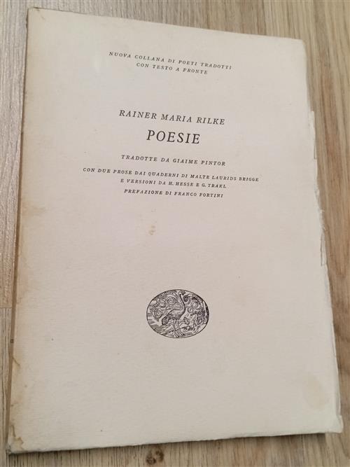 Poesie. Rainer Maria Rilke Giaime Pintor, Franco Fortini Einaudi 1958