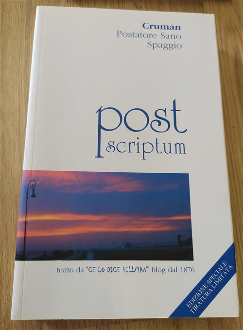 Post Scriptum Tratto Da Ce Lo Dice Hillman Blog Dal …