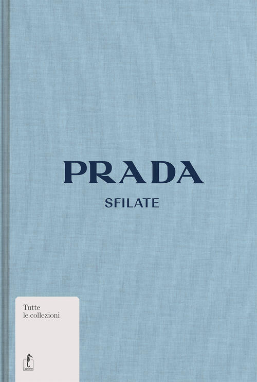 Prada. Sfilate