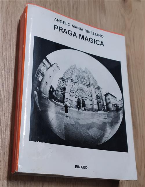 Praga Magica Angelo Maria Ripellino Einaudi 1973