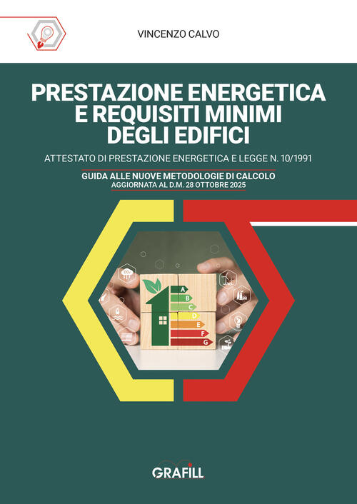 Prestazione Energetica E Requisiti Minimi Degli Edifici. Attestato Di Prestazione …
