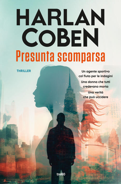 Presunta Scomparsa Harlan Coben Tre60 2024