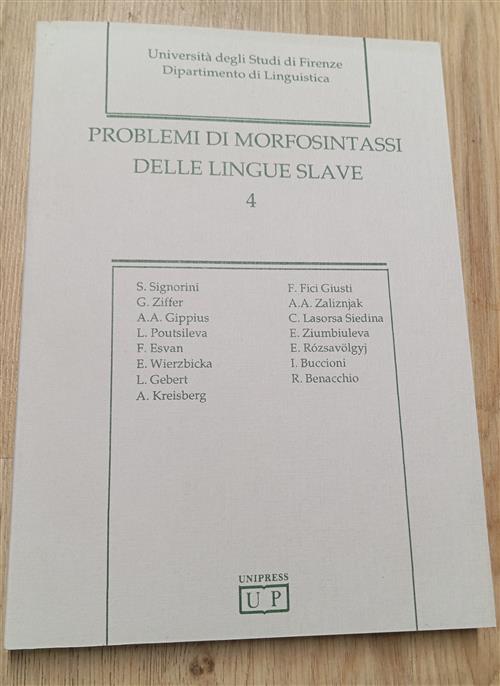 Problemi Di Morfosintassi Delle Lingue Slave. Vol. 4