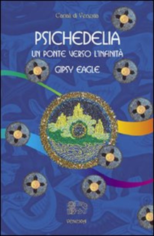 Psichedelia Gipsy Eagle Venexia 2007