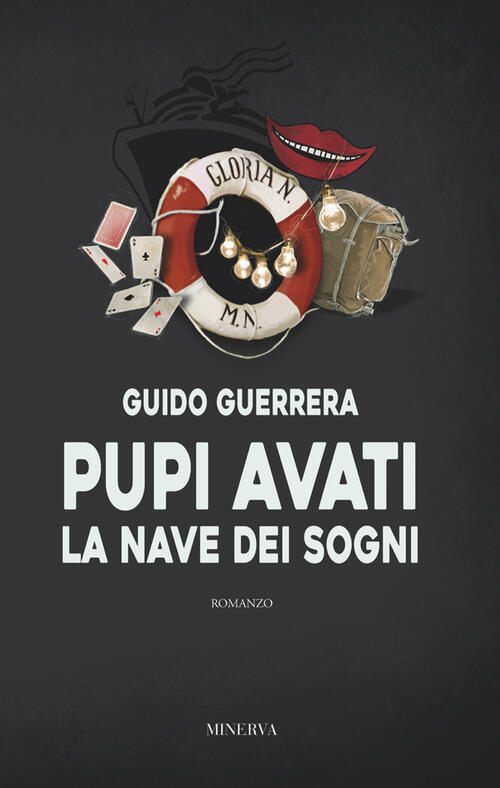 Pupi Avati. La Nave Dei Sogni