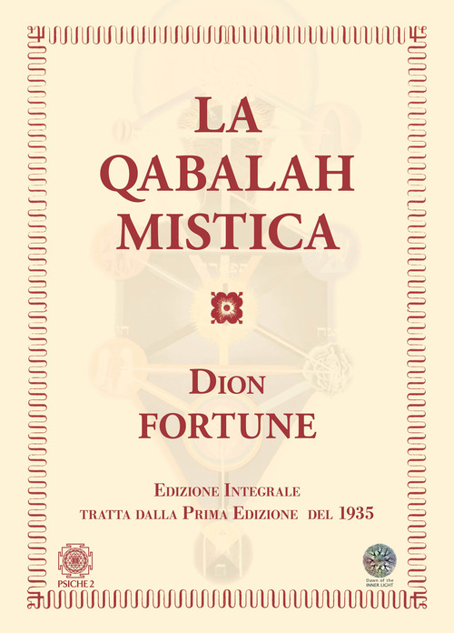 Qabalah Mistica. Ediz. Integrale