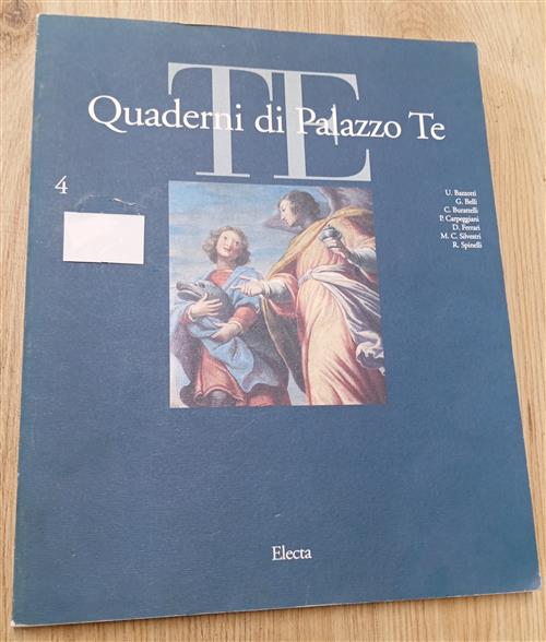 Quaderni Di Palazzo Te. Rivista Internazionale Di Cultura Artistica. Vol. …