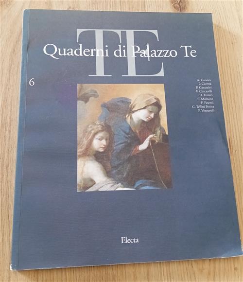 Quaderni Di Palazzo Te. Rivista Internazionale Di Cultura Artistica. Vol. …