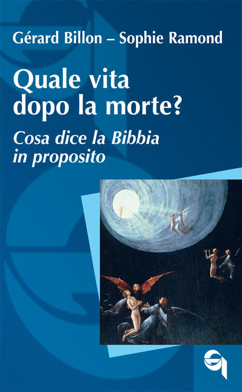 Quale Vita Dopo La Morte? Cosa Dice La Bibbia In …