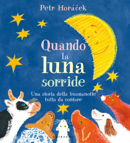 Quando La Luna Sorride. Una Storia Della Buonanotte Tutta Da …