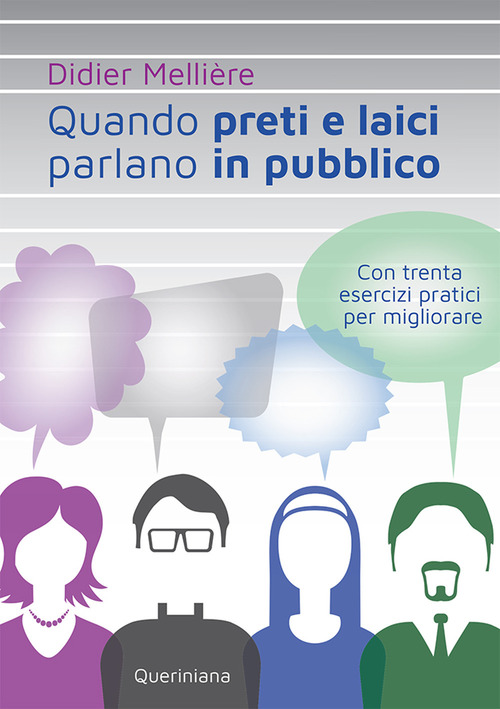 Quando Preti E Laici Parlano In Pubblico. Con Trenta Esercizi …